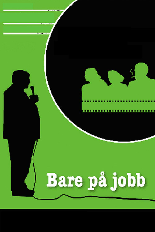 Постер: Bare på jobb