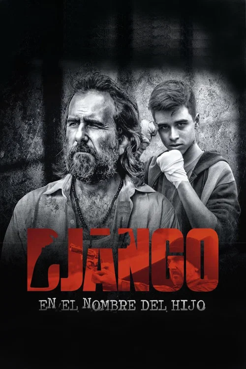 Постер: Django, en el nombre del hijo