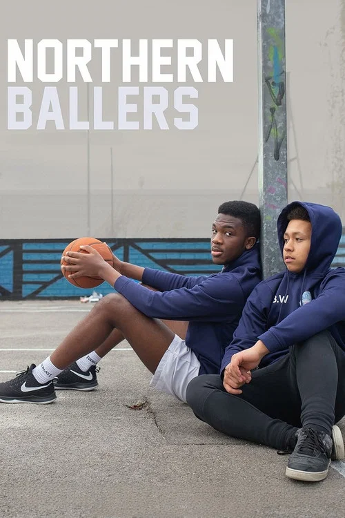 Постер: Northern Ballers