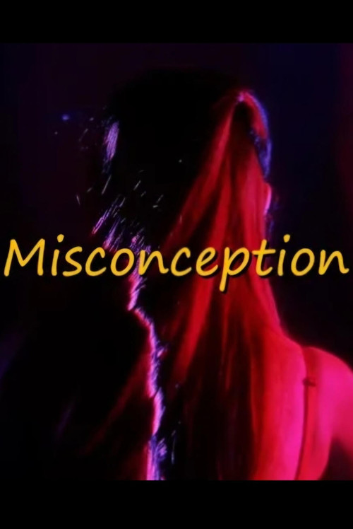 Постер: Misconception