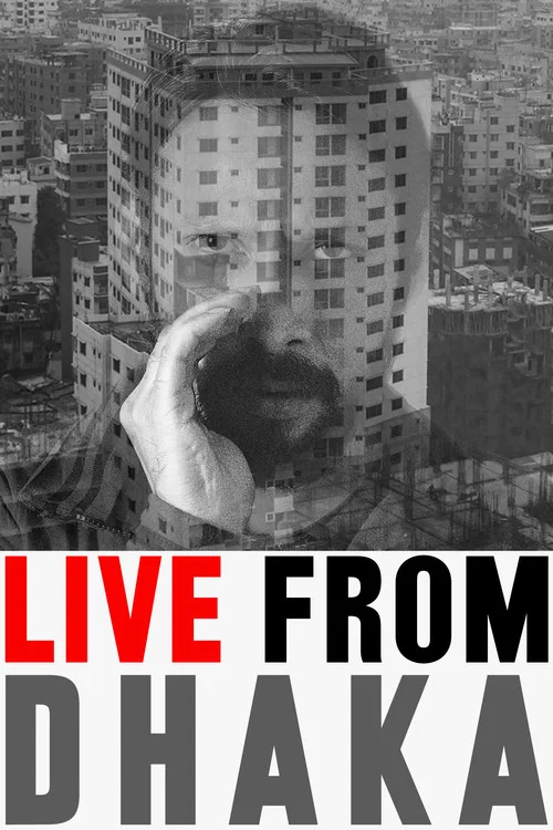 Постер: Live from Dhaka