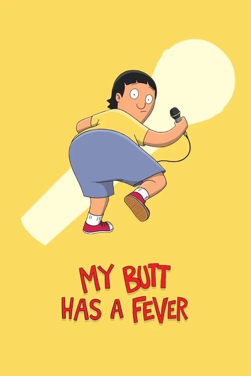 Постер: My Butt Hazza Fever
