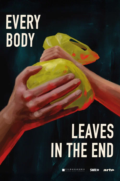 Постер: Everybody Leaves in the End