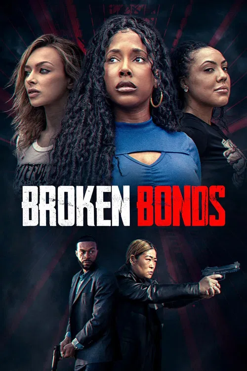 Постер: Broken Bonds