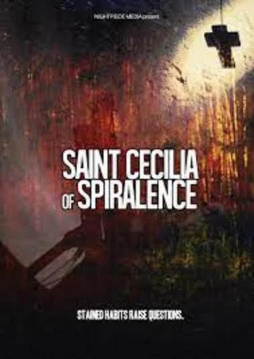 Постер: Saint Cecilia of Spiralence