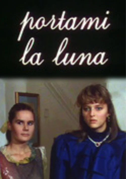 Постер: Portami la luna