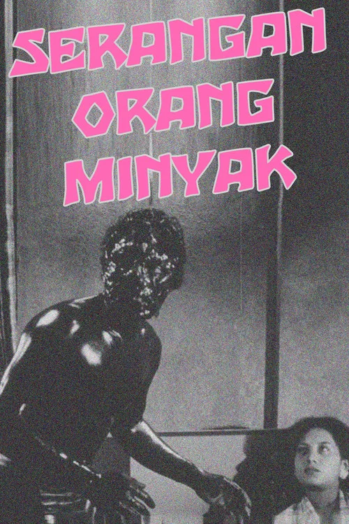 Постер: Serangan Orang Minyak
