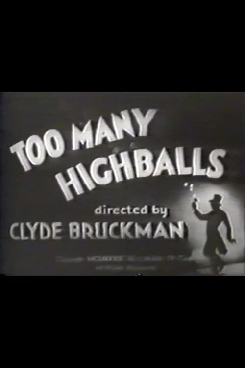 Постер: Too Many Highballs