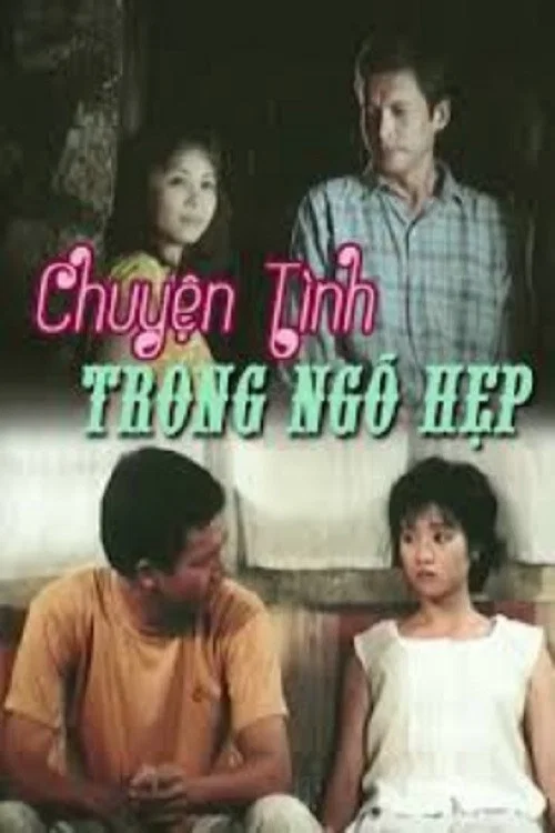 Постер: Chuyen Tinh Trong Ngo Hep