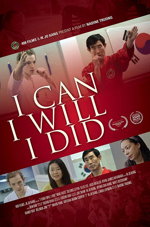 Постер: I Can I Will I Did