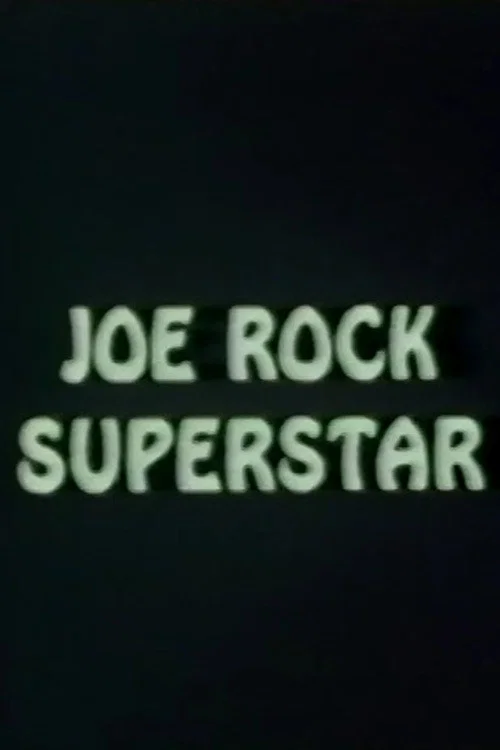Постер: Joe Rock Superstar