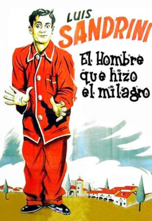 Постер: El hombre que hizo el milagro