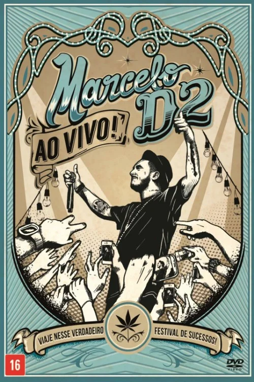 Постер: Marcelo D2 Ao Vivo!