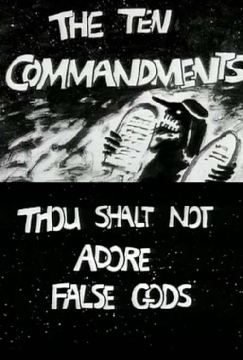 Постер: The Ten Commandments Number 1: Thou Shalt Not Adore False Gods