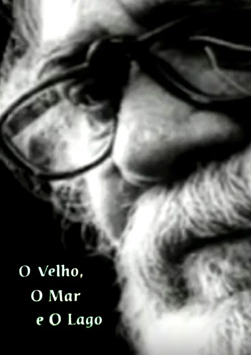 Постер: O Velho, o Mar e o Lago