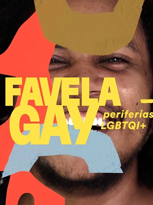 Постер: Favela Gay: Periferias LGBTQI+