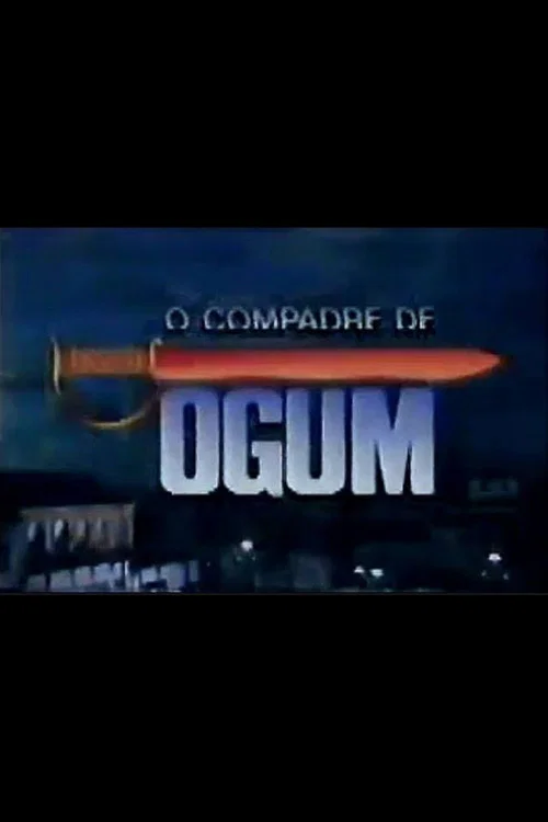 Постер: O Compadre de Ogum