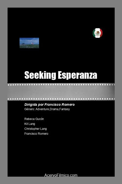 Постер: Seeking Esperanza