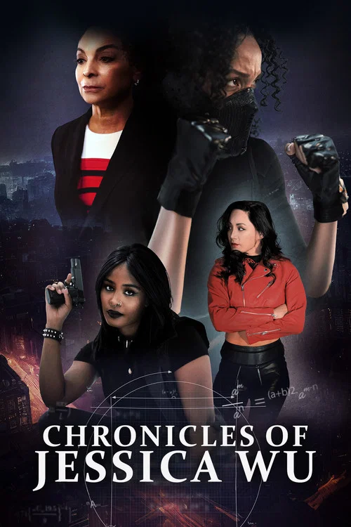 Постер: Chronicles of Jessica Wu