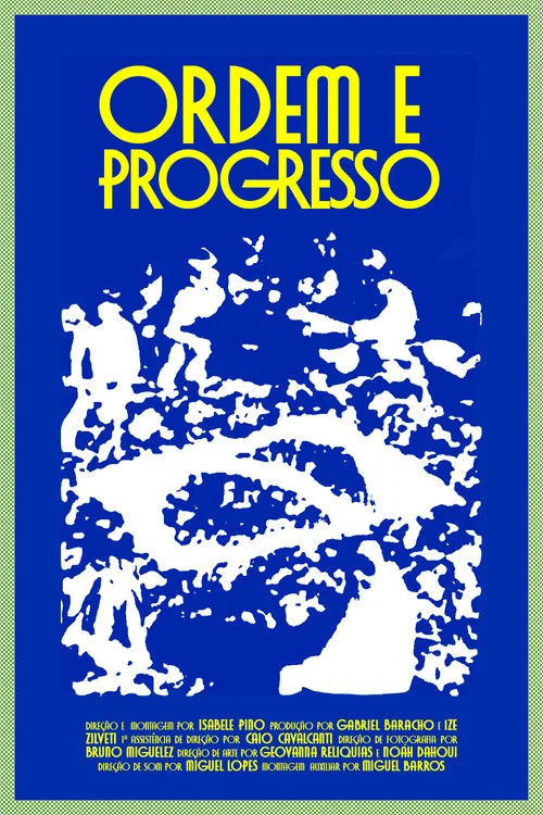 Постер: Ordem e Progresso