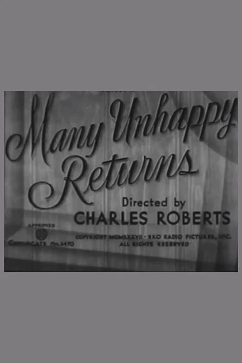 Постер: Many Unhappy Returns