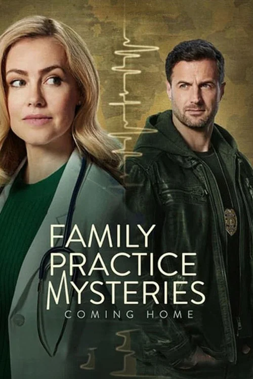 Постер: Family Practice Mysteries: Coming Home