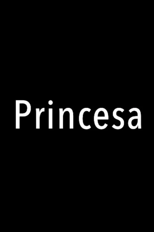 Постер: Princesa