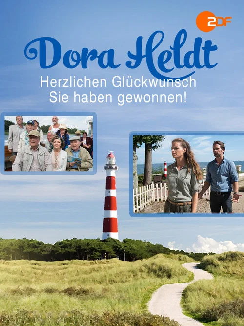 Постер: Dora Heldt: Herzlichen Glückwunsch, Sie haben gewonnen!