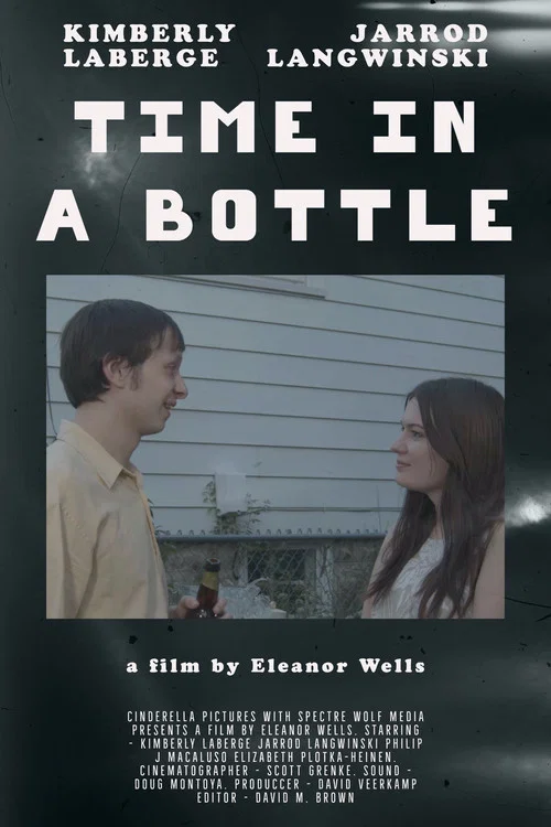 Постер: Time in A Bottle
