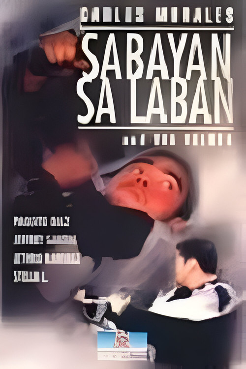Постер: Sabayan sa laban