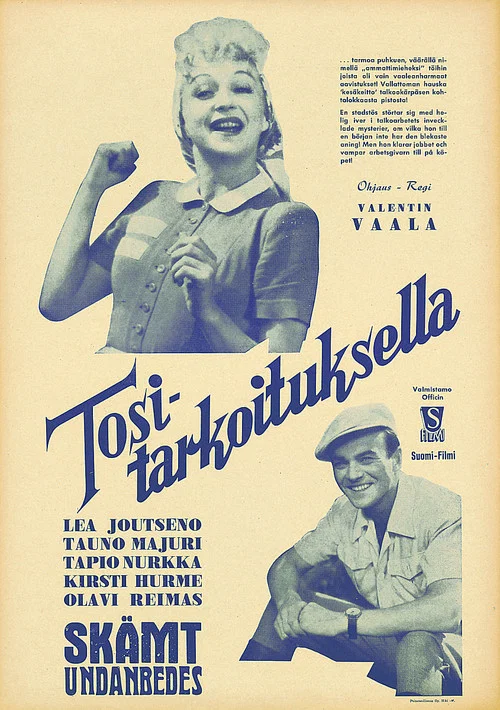 Постер: Tositarkoituksella