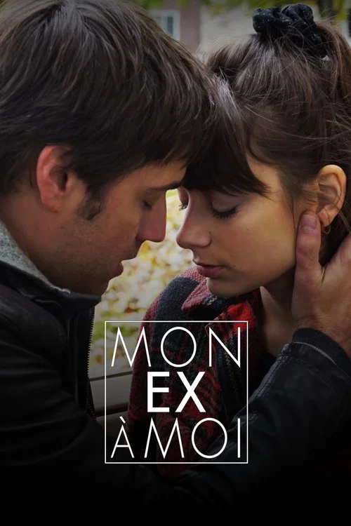 Постер: Mon ex à moi