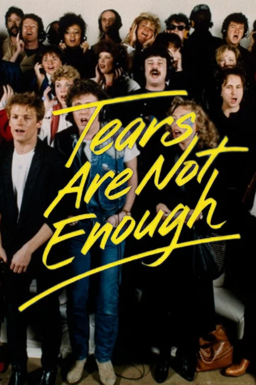 Постер: Tears Are Not Enough
