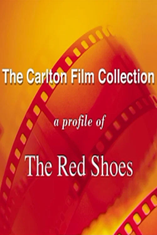 Постер: A Profile of «The Red Shoes»