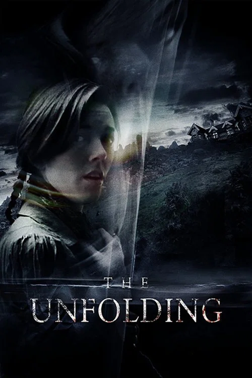 Постер: The Unfolding