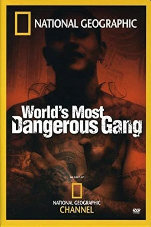 Постер: World's Most Dangerous Gang