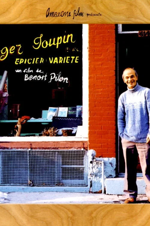Постер: Roger Toupin, épicier variété