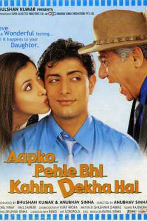 Постер: Aapko Pehle Bhi Kahin Dekha Hai