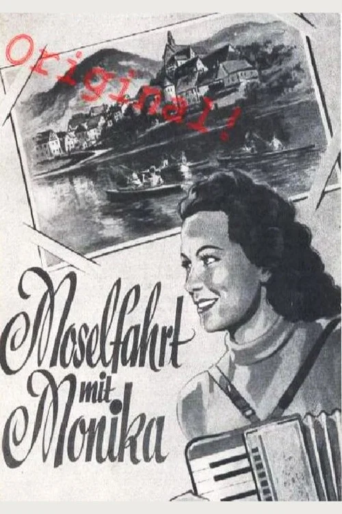 Постер: Moselfahrt mit Monika