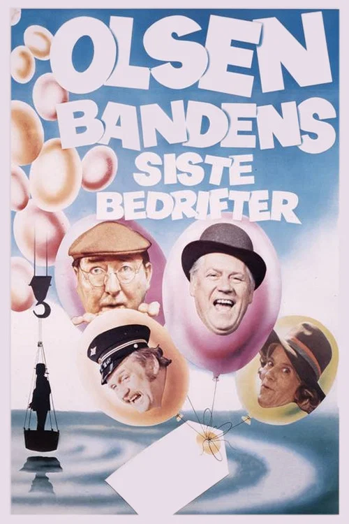 Постер: Olsenbandens siste bedrifter