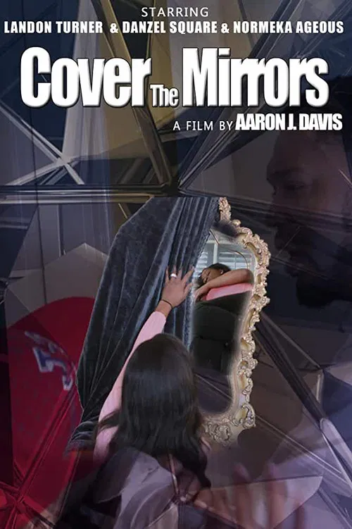 Постер: Cover the Mirrors