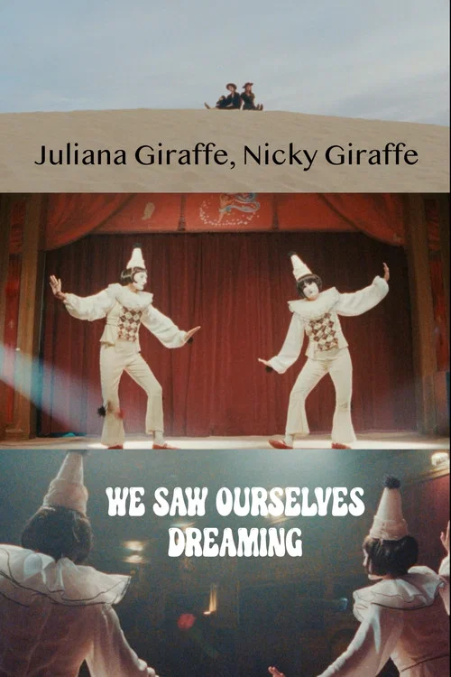 Постер: We Saw Ourselves Dreaming