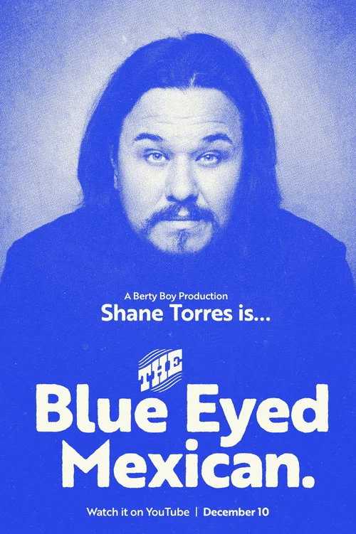Постер: Shane Torres: The Blue Eyed Mexican