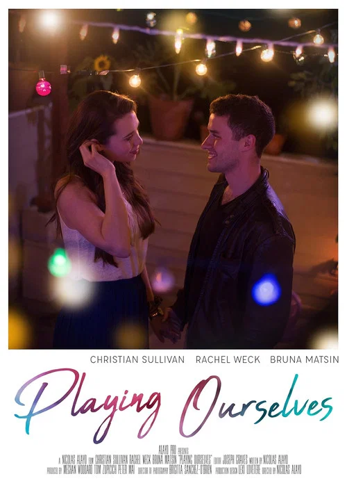 Постер: Playing Ourselves