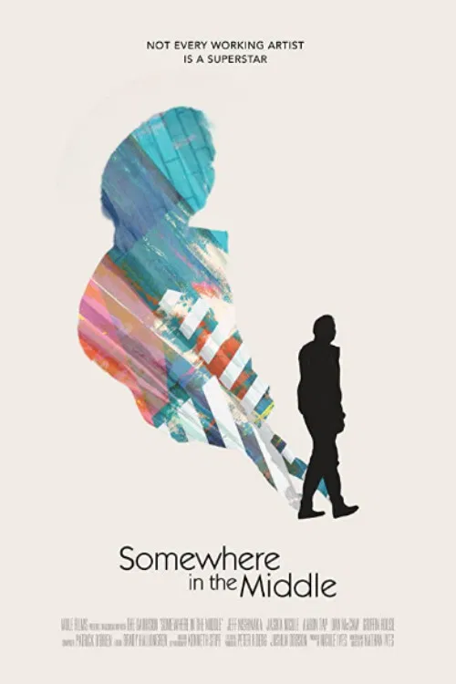 Постер: Somewhere In The Middle