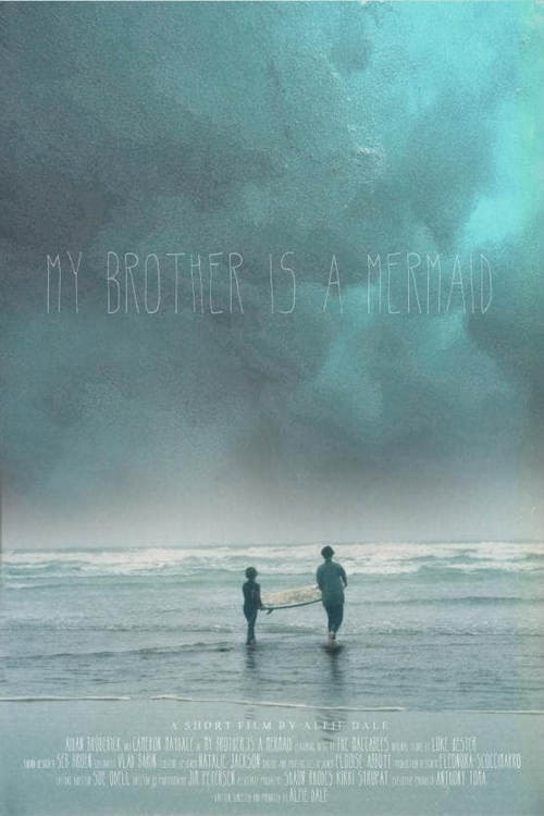 Постер: My Brother is a Mermaid