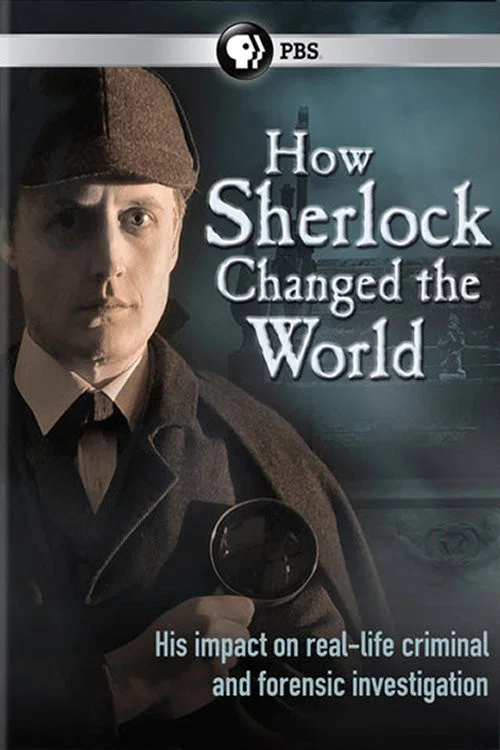 Постер: How Sherlock Changed the World