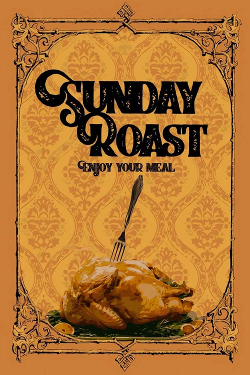 Постер: Sunday Roast