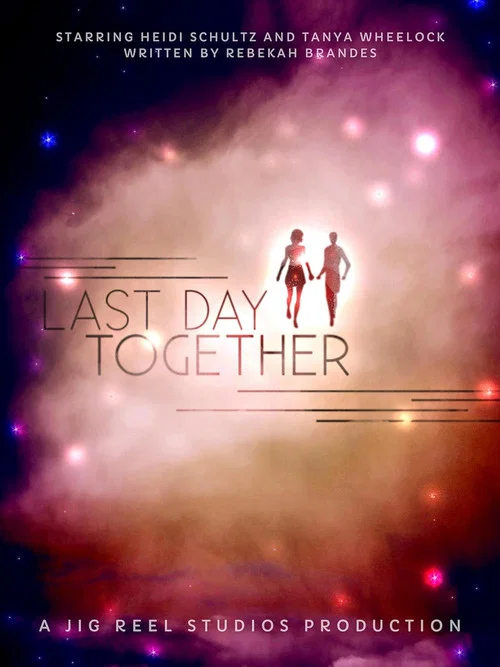 Постер: Last Day Together