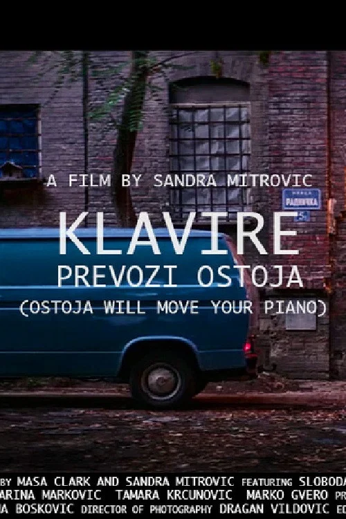 Постер: Ostoja Will Move your Piano
